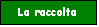 Elaborazione: La raccolta